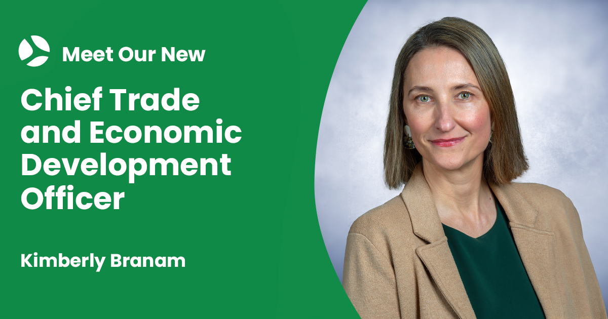 Welcoming Kimberly Branam as Our New Chief Trade and Economic Development Officer